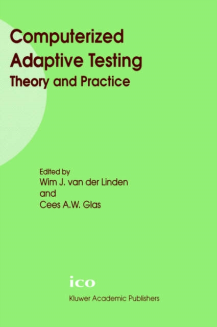 Computerized Adaptive Testing: Theory and Practice, Hardback Book