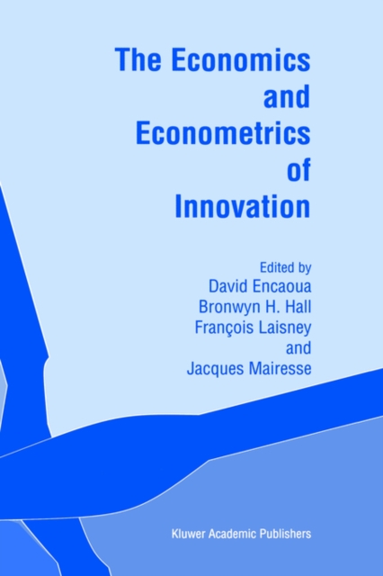 The Economics and Econometrics of Innovation, Hardback Book
