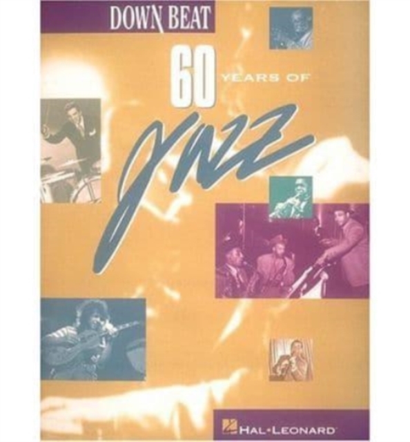 Down Beat: 60 Years of Jazz, Paperback Book