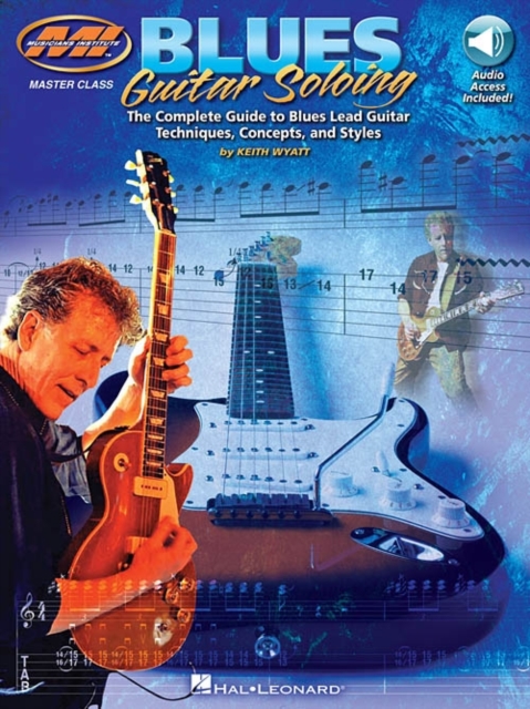 Blues Guitar Soloing : Master Class Series, Book Book