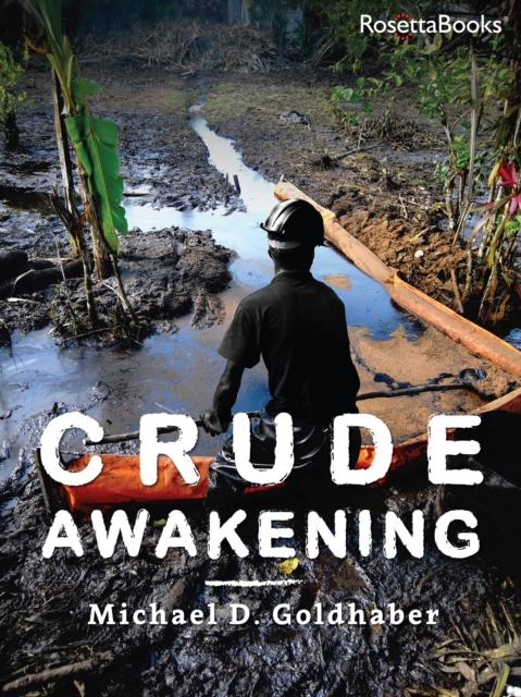 Crude Awakening, EPUB eBook