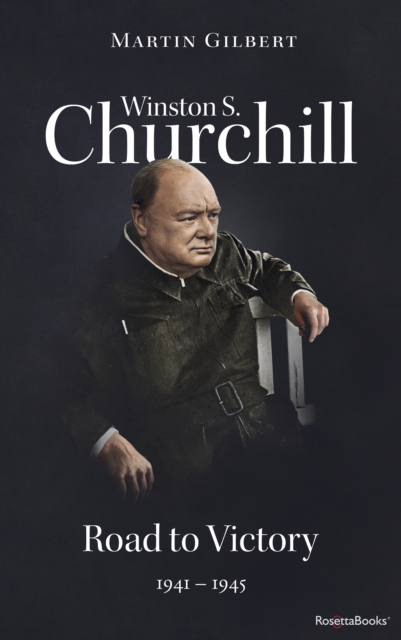 Winston S. Churchill: Road to Victory, 1941-1945, EPUB eBook