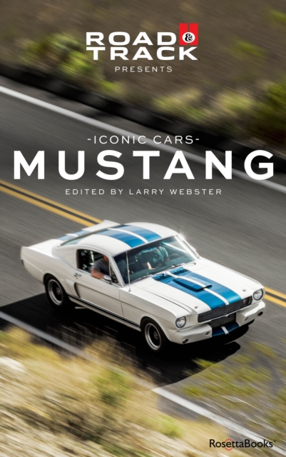 Road & Track Iconic Cars: Mustang, EPUB eBook