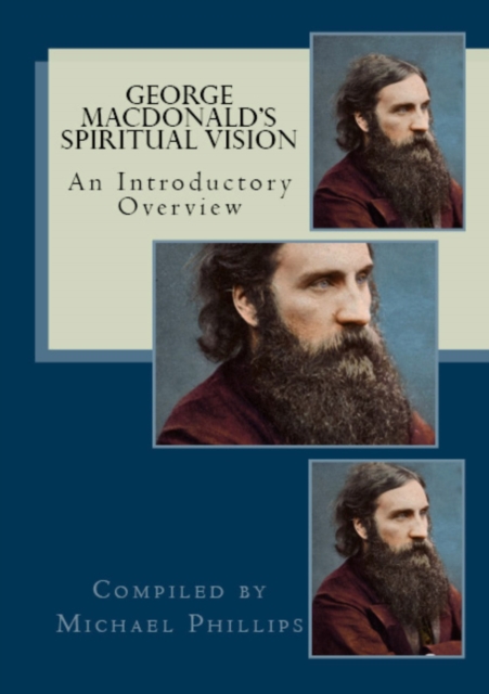 George MacDonald's Spiritual Vision : An Introductory Overview, EPUB eBook