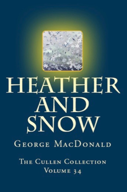 Heather and Snow, EPUB eBook