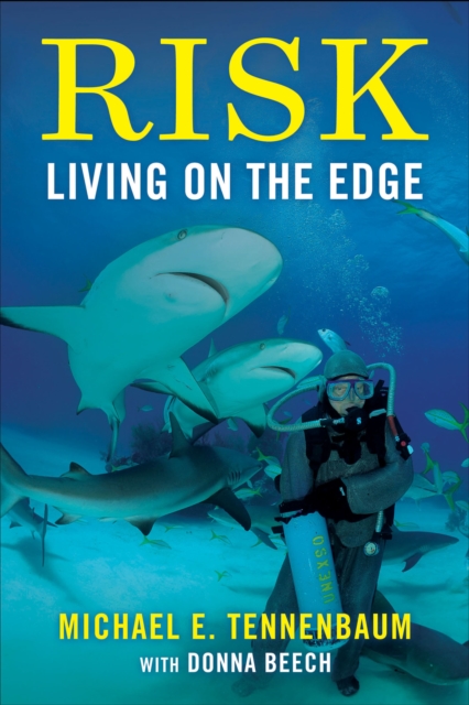 Risk : Living On the Edge, EPUB eBook