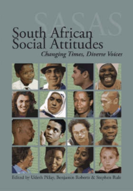 South African Social Attitudes : Changing Times, Diverse Voices, Paperback / softback Book