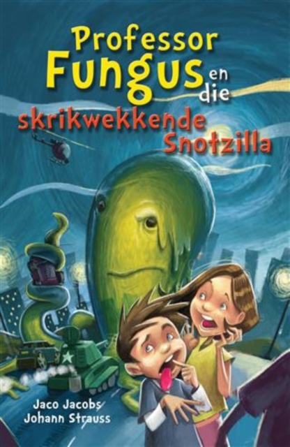 Prof Fungus en die skrikwekkende Snotzilla, EPUB eBook