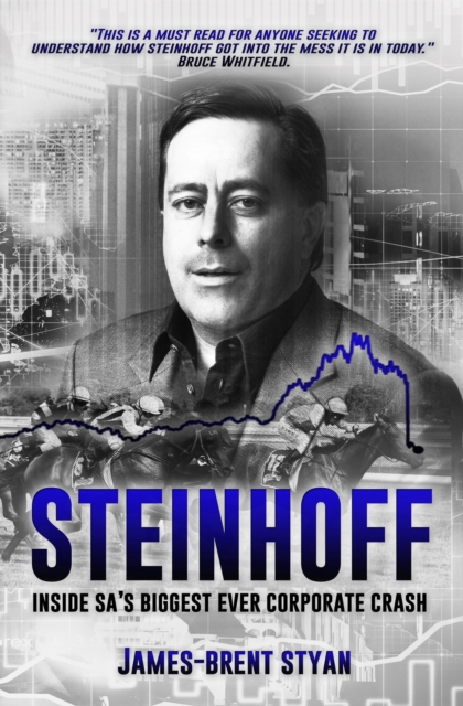 Steinhoff inside SA's biggest corporate crash, EPUB eBook