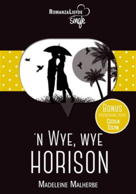 'n Wye, wye horison & Storieboekliefde, EPUB eBook
