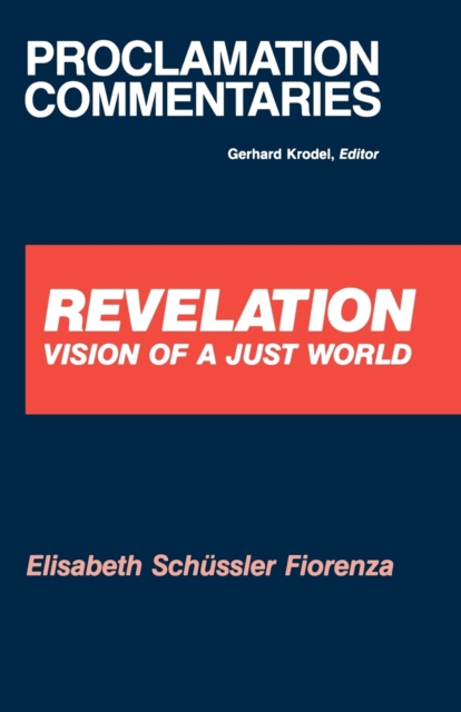 Revelation : Vision of a Just World, Paperback / softback Book