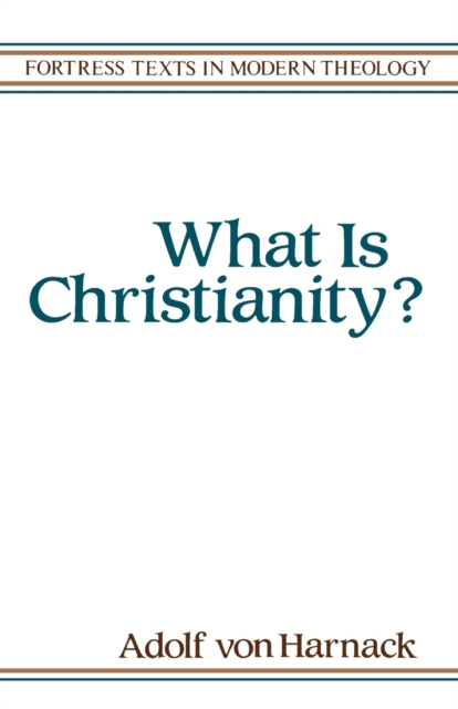 What Is Christianity?, Paperback / softback Book
