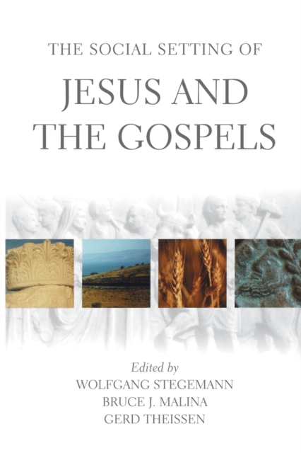 The Social Setting of Jesus and the Gospels, Paperback / softback Book