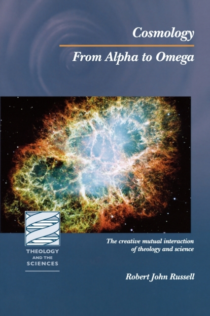 Cosmology : From Alpha to Omega, Paperback / softback Book