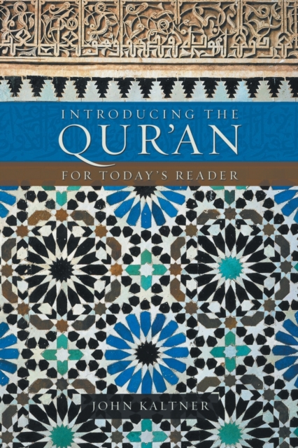 Introducing the Qur'an : For Today's Reader, Paperback / softback Book