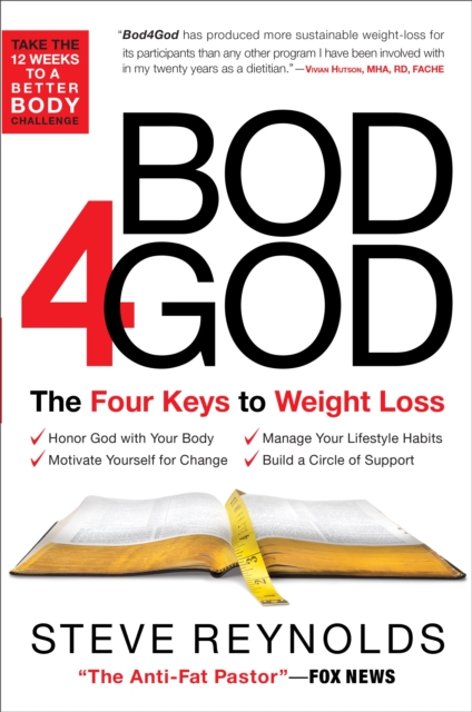 Bod 4 God : The Four Keys to Weight Loss, Hardback Book