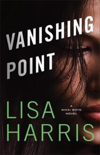 Vanishing Point - A Nikki Boyd Novel, Paperback / softback Book