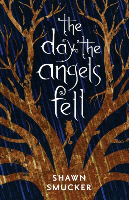The Day the Angels Fell, Paperback / softback Book