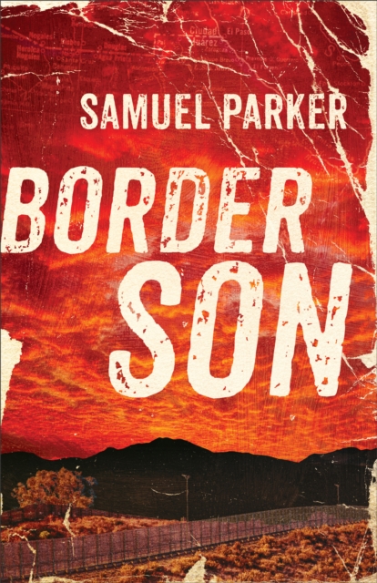 Border Son, Paperback / softback Book