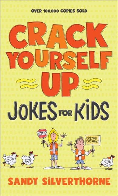 Crack Yourself Up Jokes for Kids, Paperback / softback Book