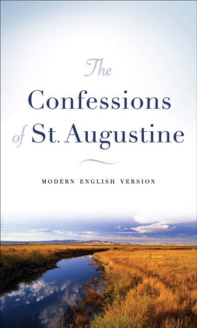 The Confessions of St. Augustine, Paperback Book