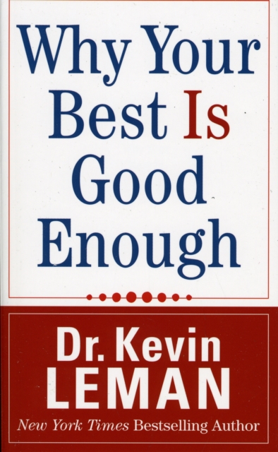 Why Your Best is Good Enough, Paperback Book