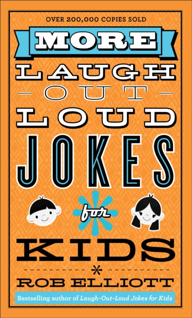 More Laugh–Out–Loud Jokes for Kids, Paperback / softback Book