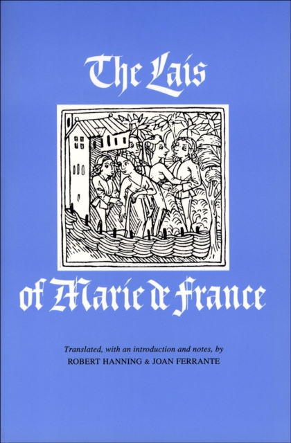 The Lais of Marie de France, Paperback / softback Book