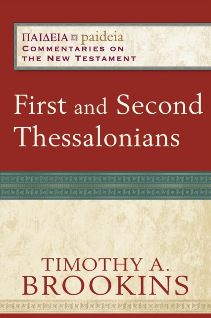 First and Second Thessalonians, Paperback / softback Book
