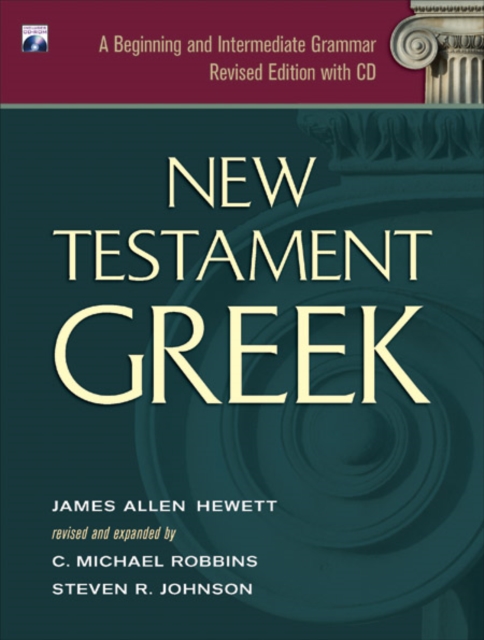 New Testament Greek : A Beginning and Intermediate Grammar, Mixed media product Book