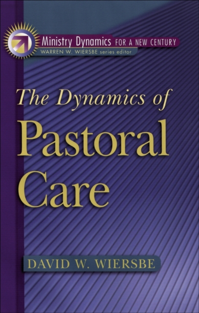The Dynamics of Pastoral Care, Paperback / softback Book