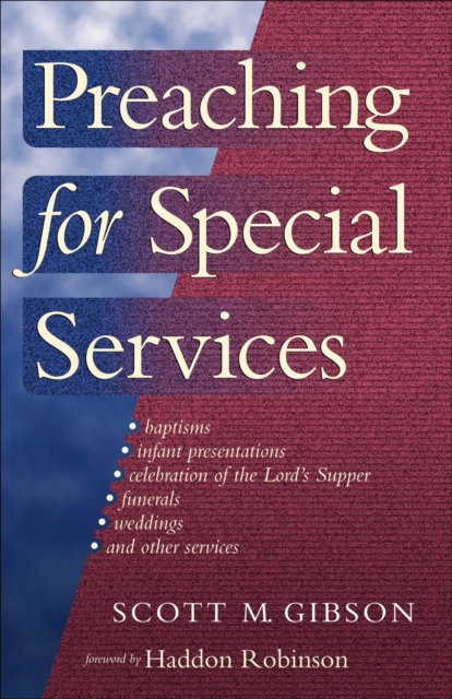 Preaching for Special Services, Paperback / softback Book