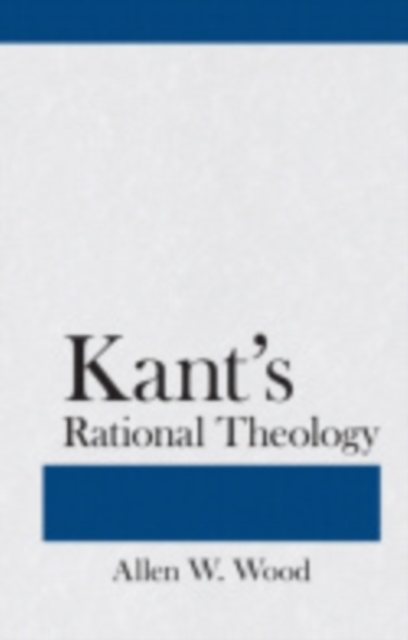 Kant's Rational Theology, Hardback Book