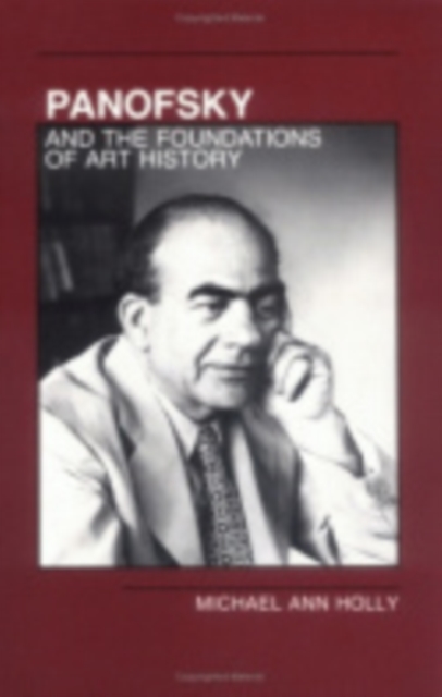 Panofsky and the Foundations of Art History, Hardback Book