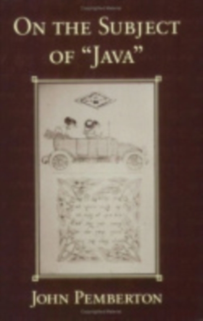 On the Subject of "Java", Hardback Book