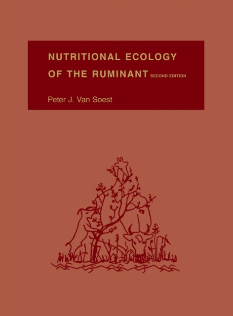 Nutritional Ecology of the Ruminant, Hardback Book