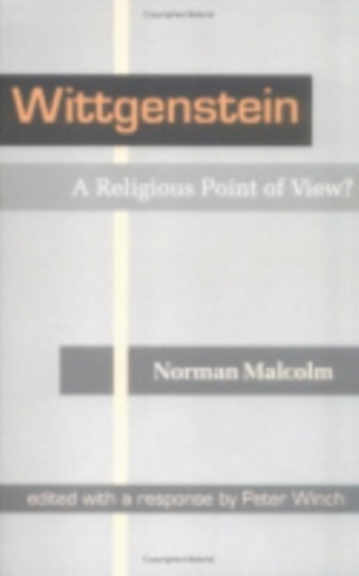 Wittgenstein : A Religious Point of View?, Hardback Book