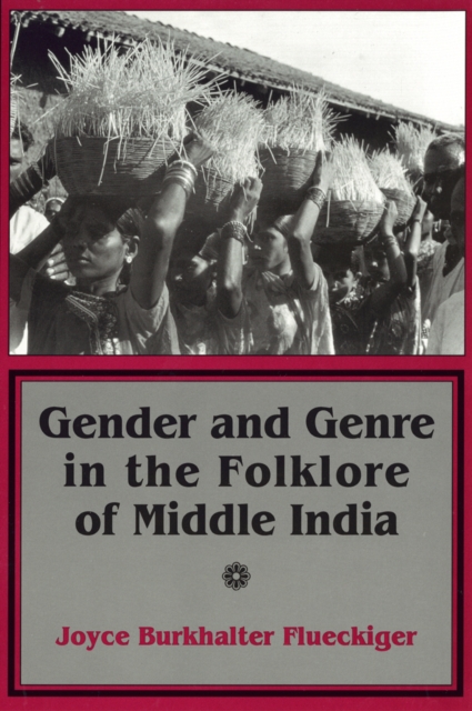 Gender and Genre in the Folklore of Middle India, Hardback Book