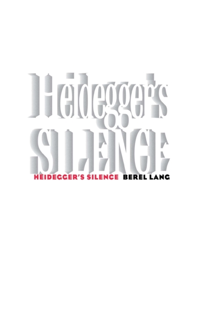Heidegger's Silence, Hardback Book