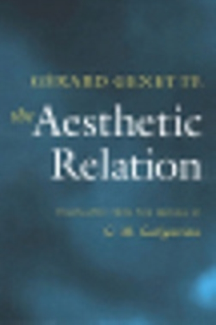 The Aesthetic Relation, Hardback Book