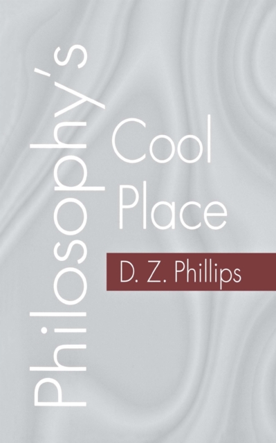 Philosophy's Cool Place, Hardback Book