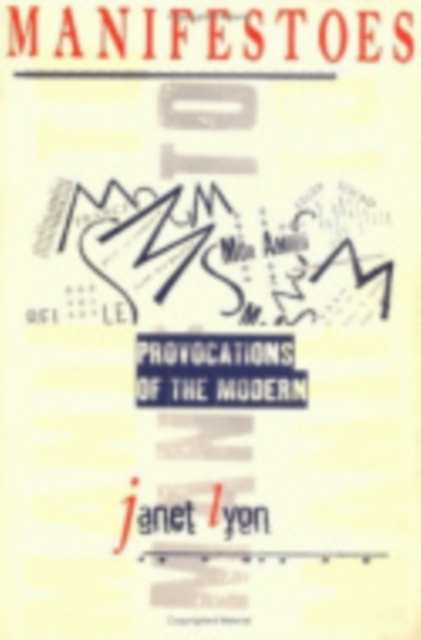 Manifestoes : Provocations of the Modern, Hardback Book