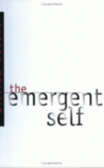 The Emergent Self, Hardback Book