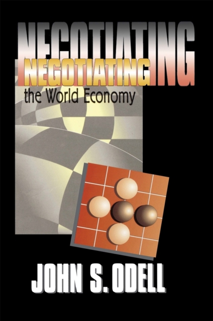 Negotiating the World Economy, Hardback Book