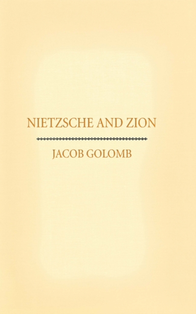Nietzsche and Zion, Hardback Book