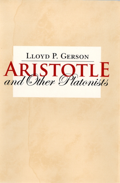 Aristotle and Other Platonists, Hardback Book