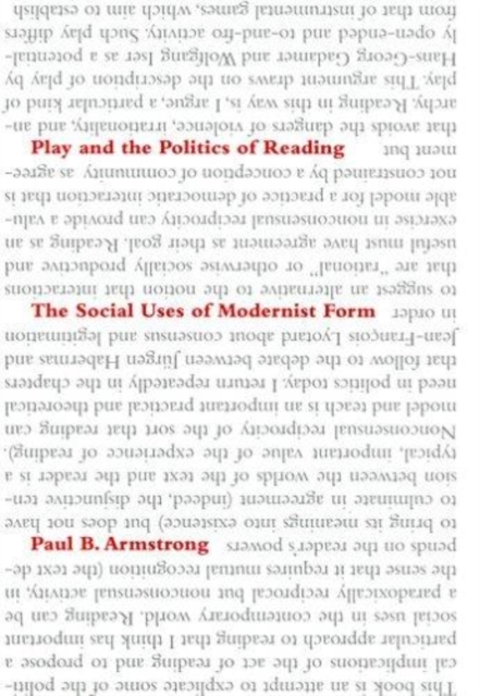 Play and the Politics of Reading : The Social Uses of Modernist Form, Hardback Book