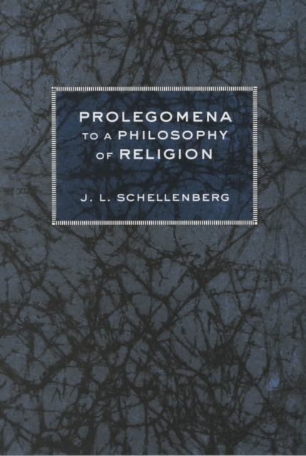 Prolegomena to a Philosophy of Religion, Hardback Book