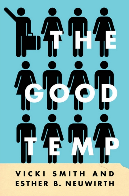 The Good Temp, Hardback Book