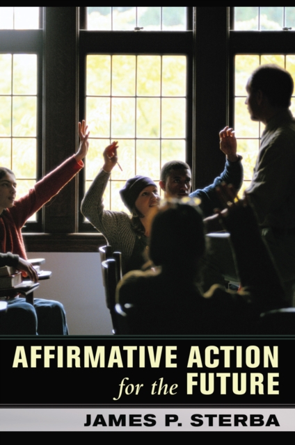 Affirmative Action for the Future, Hardback Book
